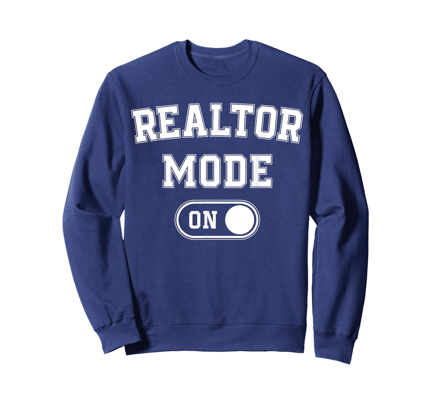 Realtor Mode On Funny Real Estate Agent Gift Home Seller T-Shirt