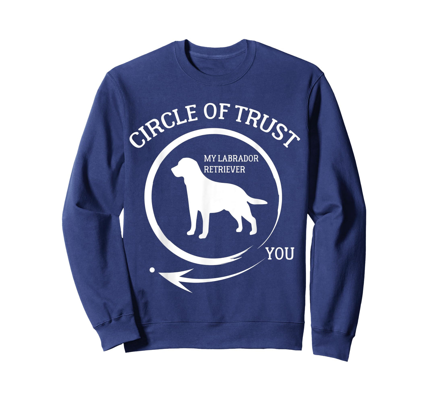 Labrador Retriever Circle Of Trust Men Women Dog T-Shirt T-Shirt