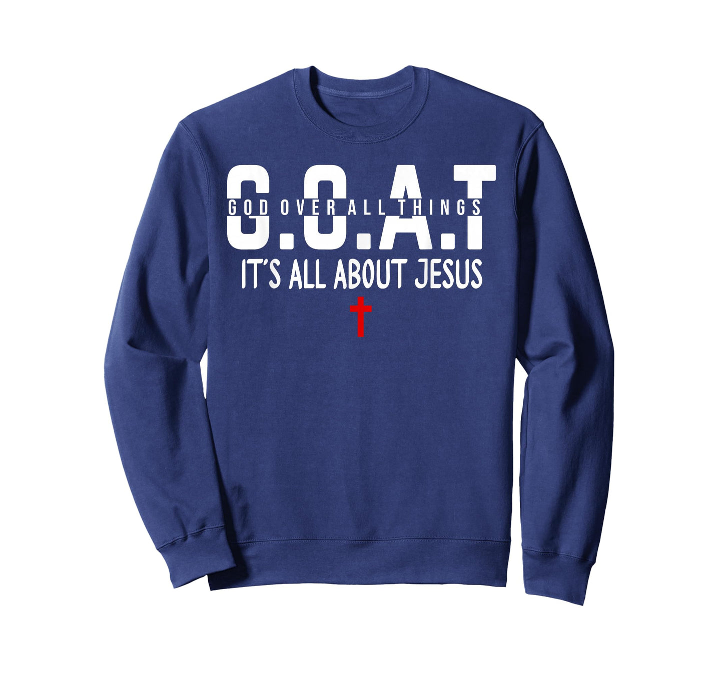 Make Heaven Crowded It's All About Jesus God Over All Things T-Shirt