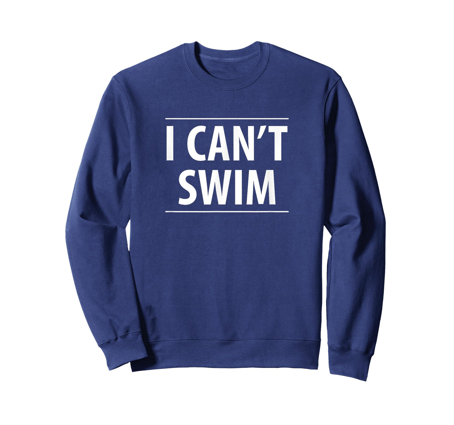 I Can't Swim - T-Shirt