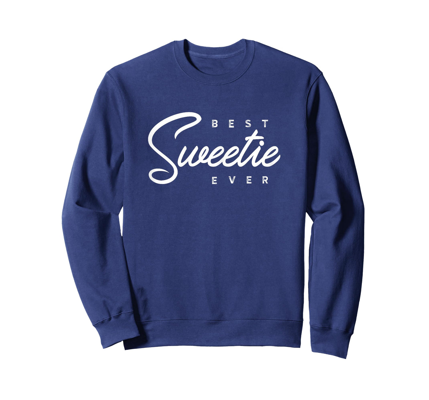 Sweetie Design: Best Sweetie Ever T-Shirt