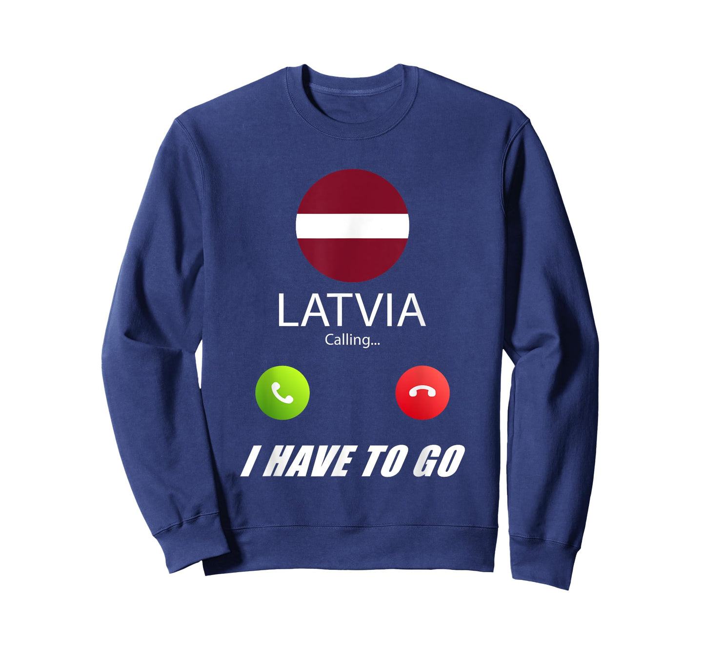 Latvia Flag Souvenir Latvia is calling T-Shirt