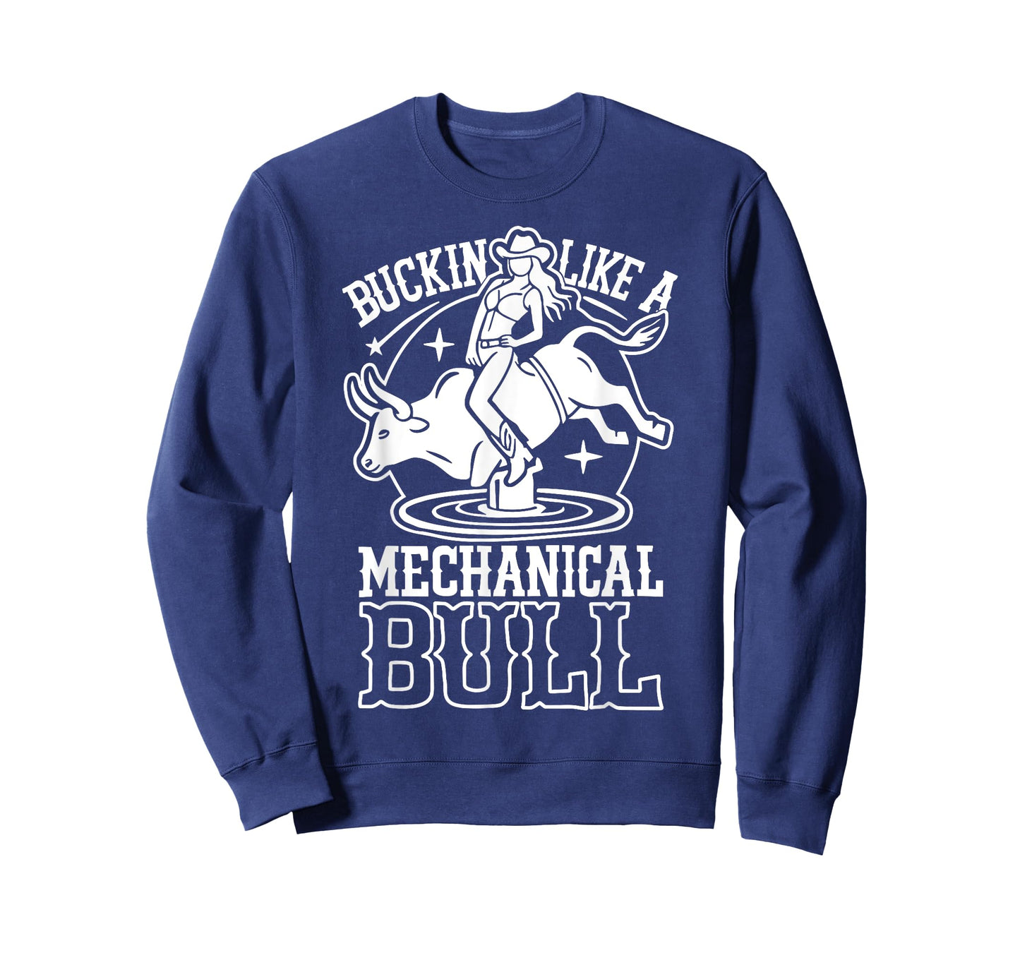 Buckin Like a Mechanical Bull Funny Rodeo Cowgirl T-Shirt