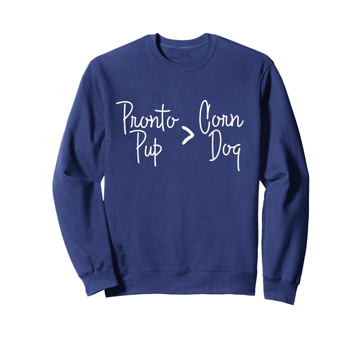 State Fair Pronto Pups are better than Corn Dogs! T-Shirt