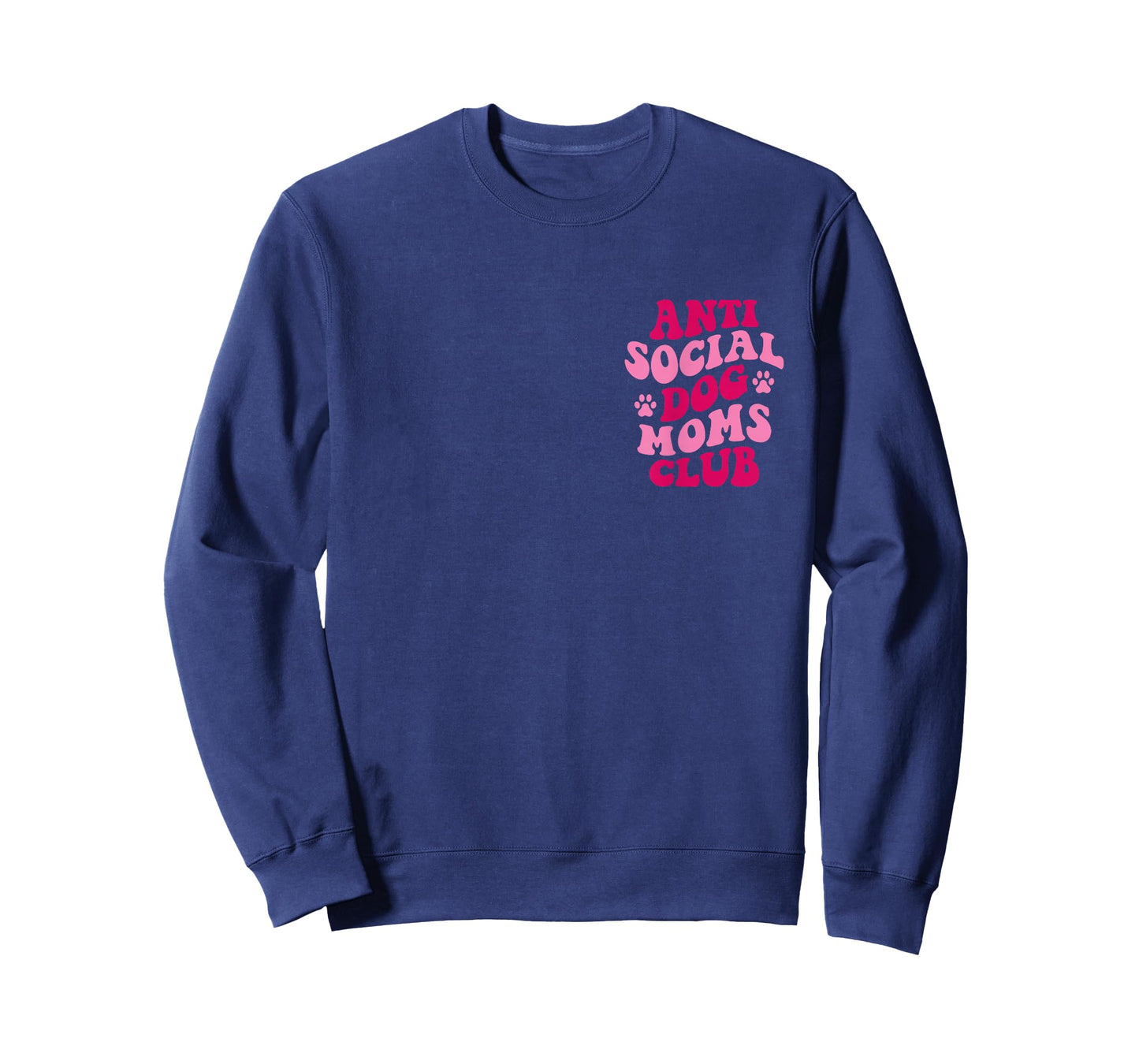 Anti Social Dog Moms Club Funny Dog Mom Apparel Groovy Women T-Shirt