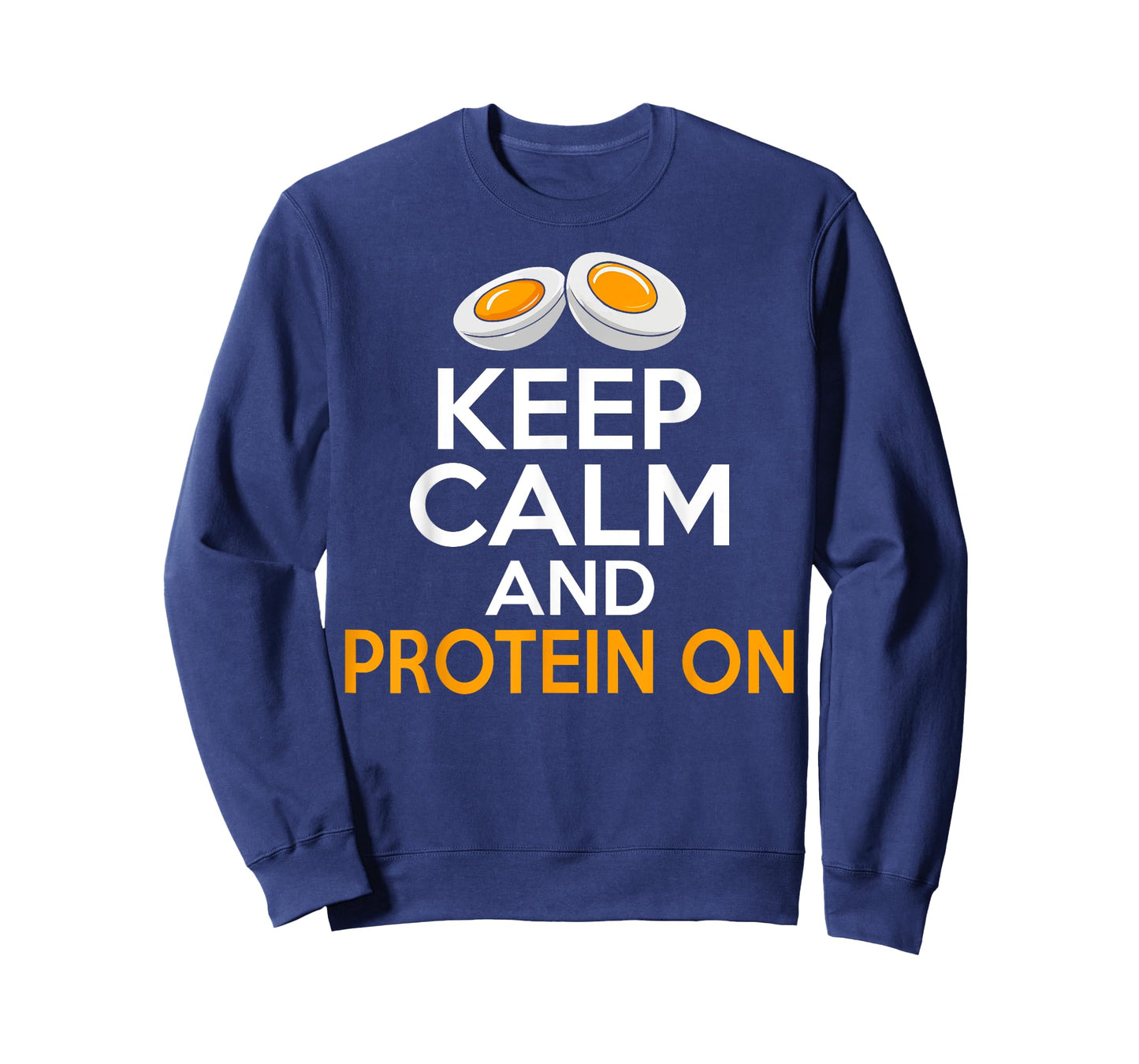 Keep Calm and Protein On Weight Lifting T-Shirt