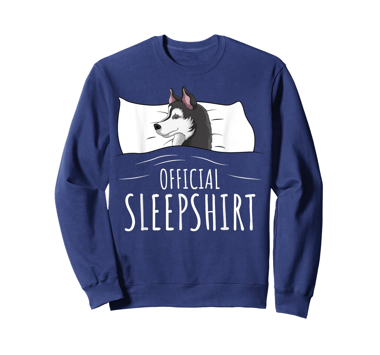 Husky Dog Official Sleepshirt T-Shirt