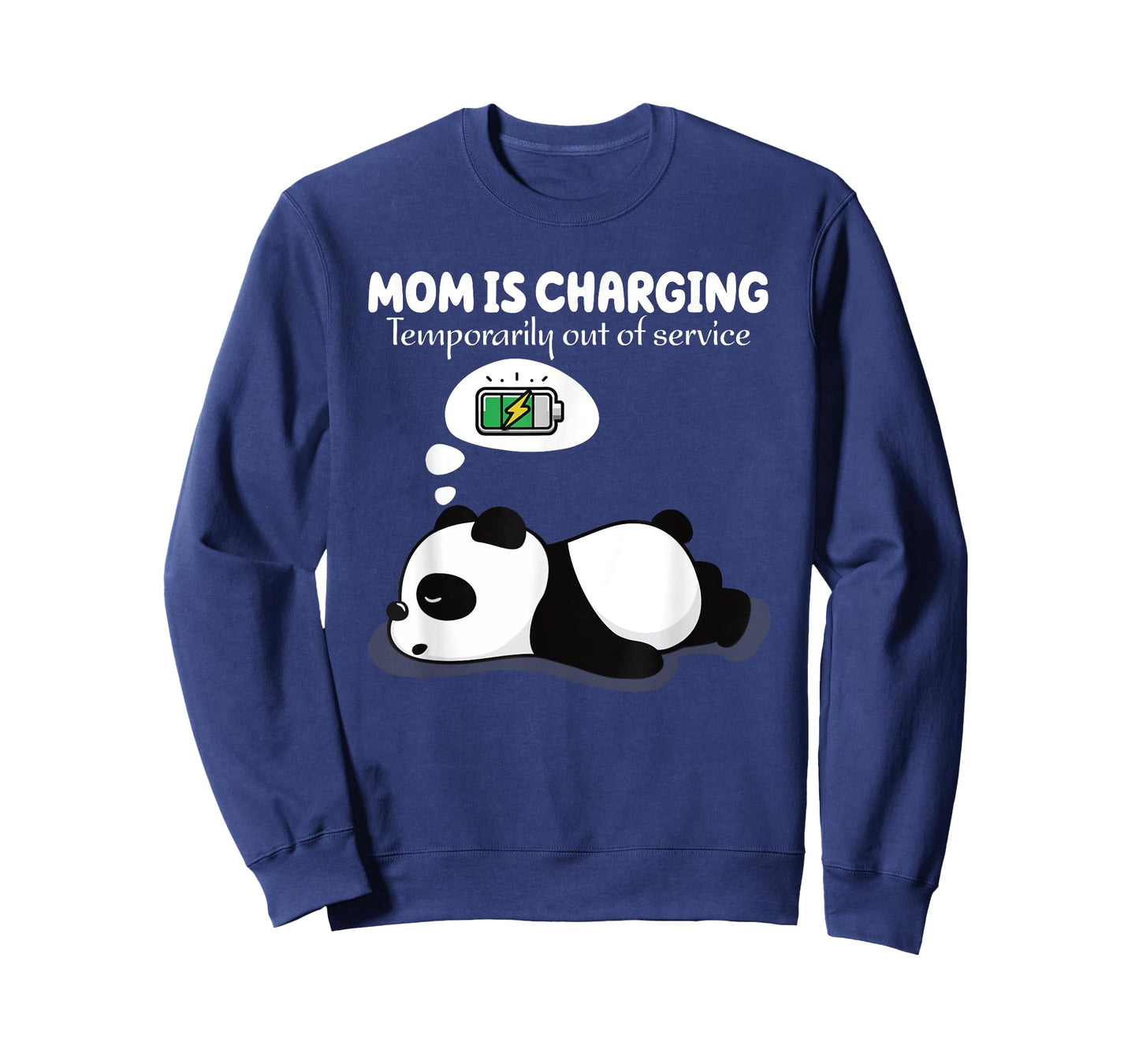 Mom Is Charging Temporarily Out Of Service Panda T-Shirt