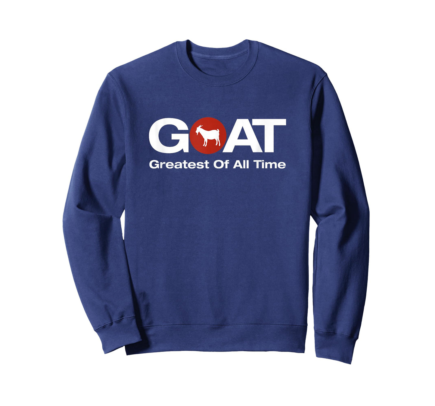 The Greatest of All Time G.O.A.T. Design T-Shirt