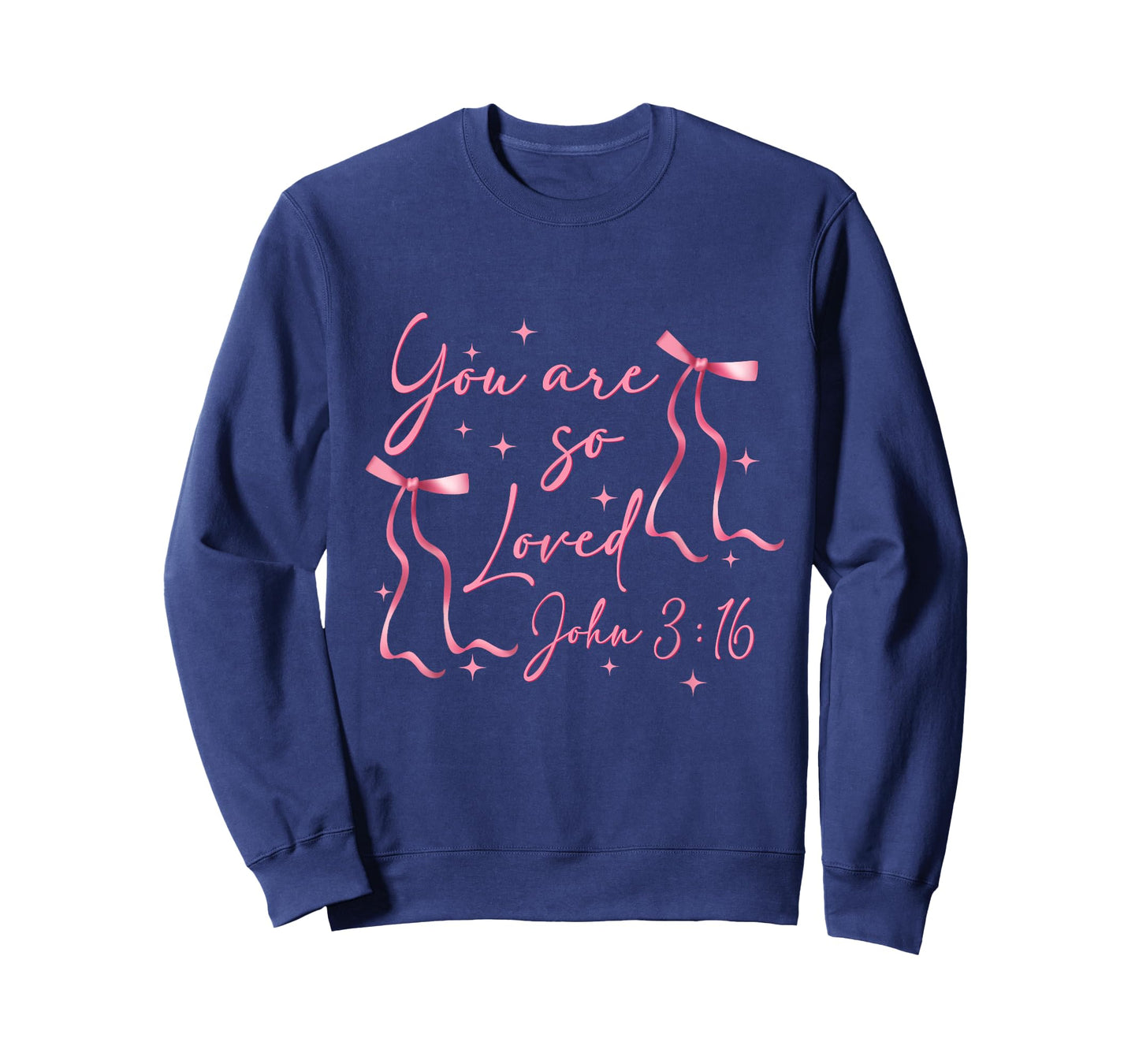 You Are Loved John 3:16 Valentines Christian Faith bow women T-Shirt