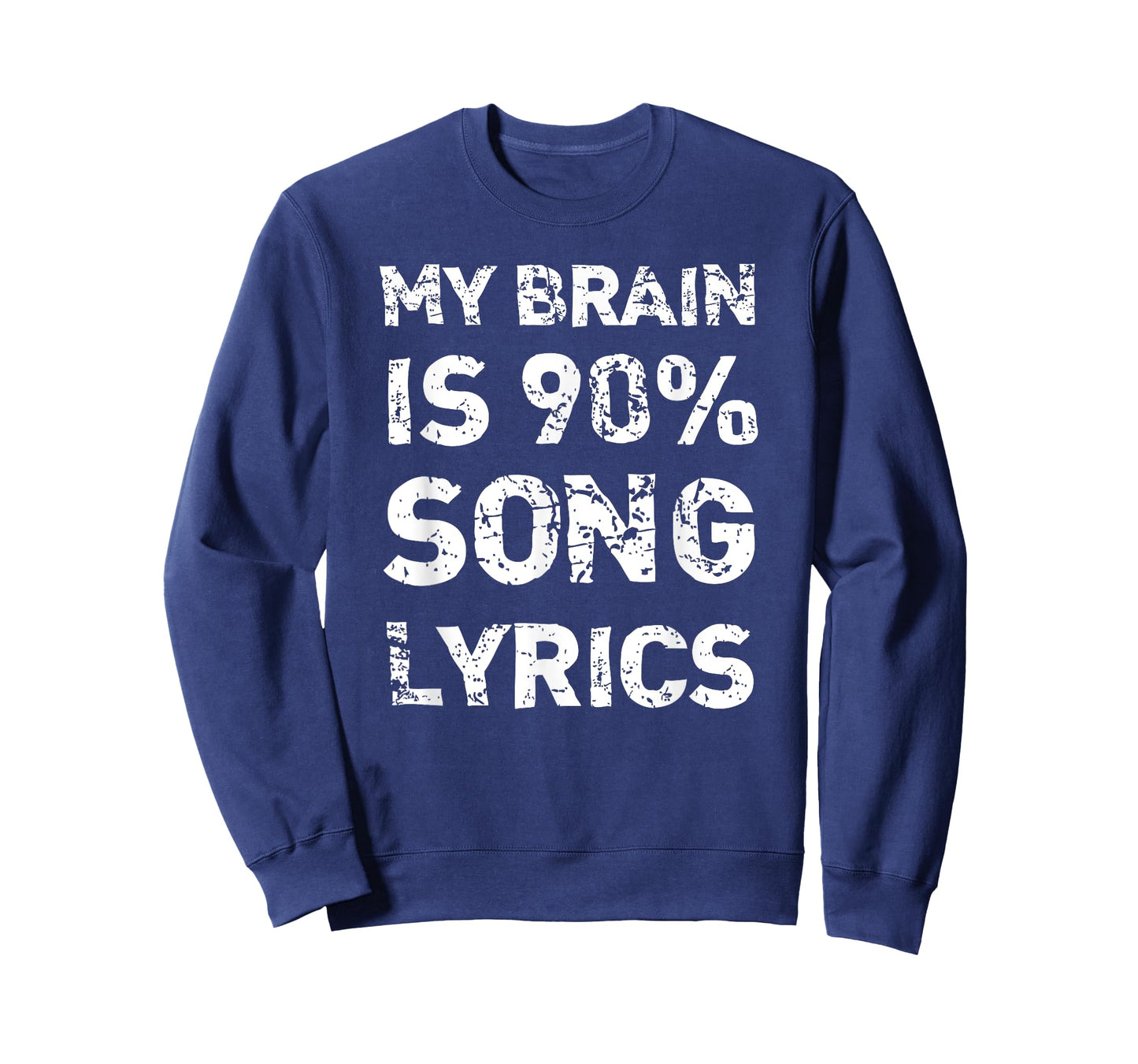 My Brain Is 90% Song Lyrics | Distressed Musician T-Shirt T-Shirt