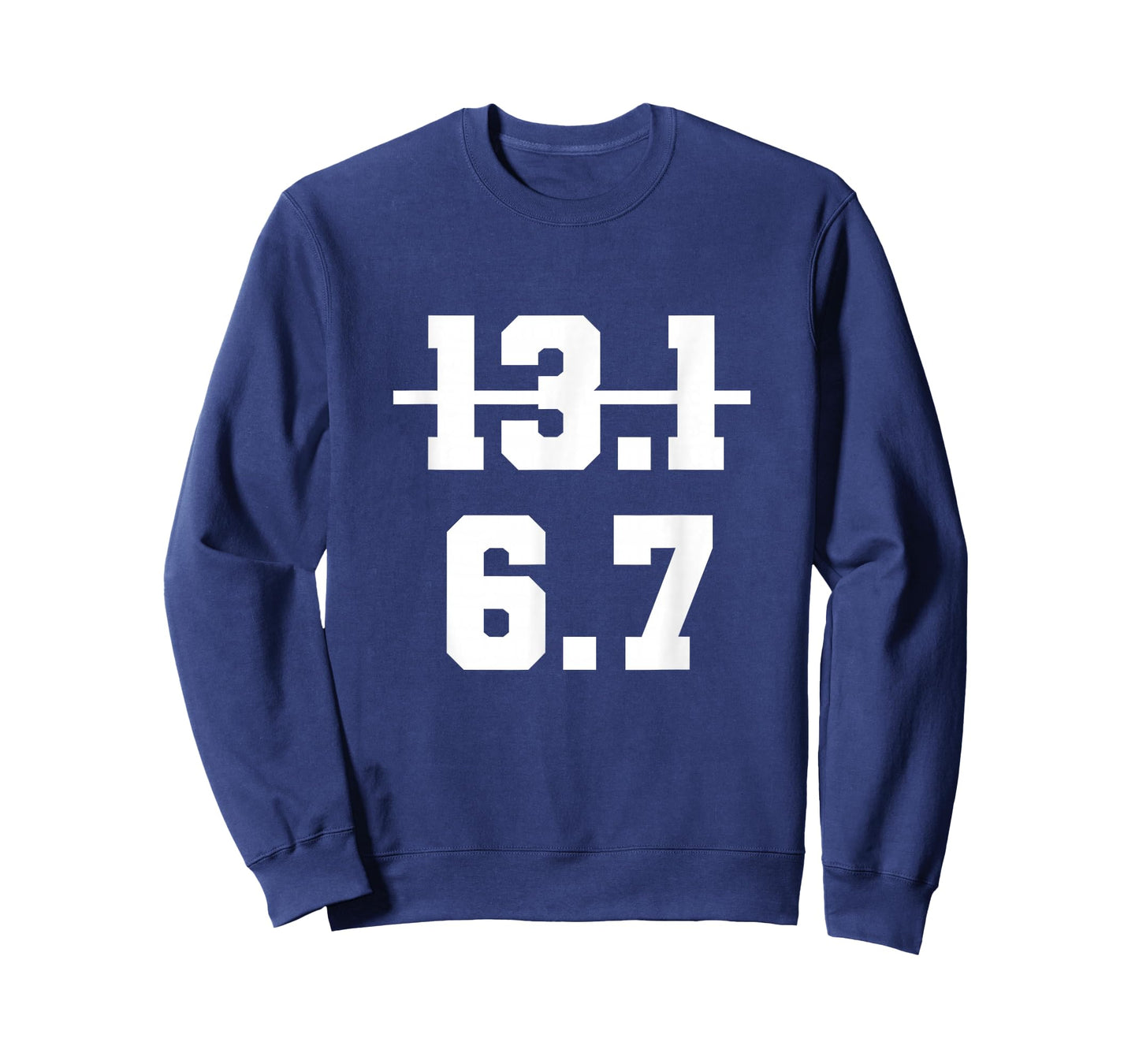 67 Funny Runner Half Marathon 6.7 Miles Running Race Gen Z T-Shirt