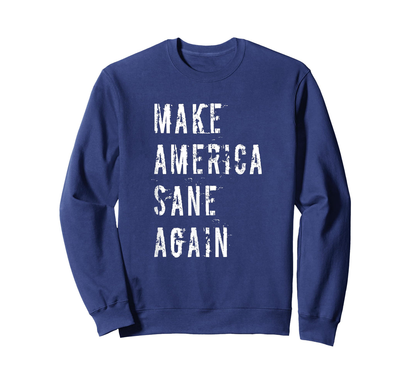 Make America Sane Again Political Protest 2020 Election T-Shirt