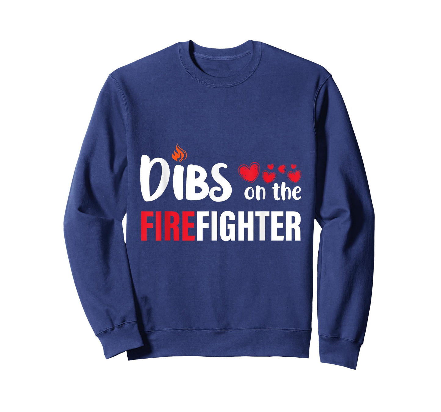 dibs on the firefighter wife girlfriend daughter women gifts T-Shirt