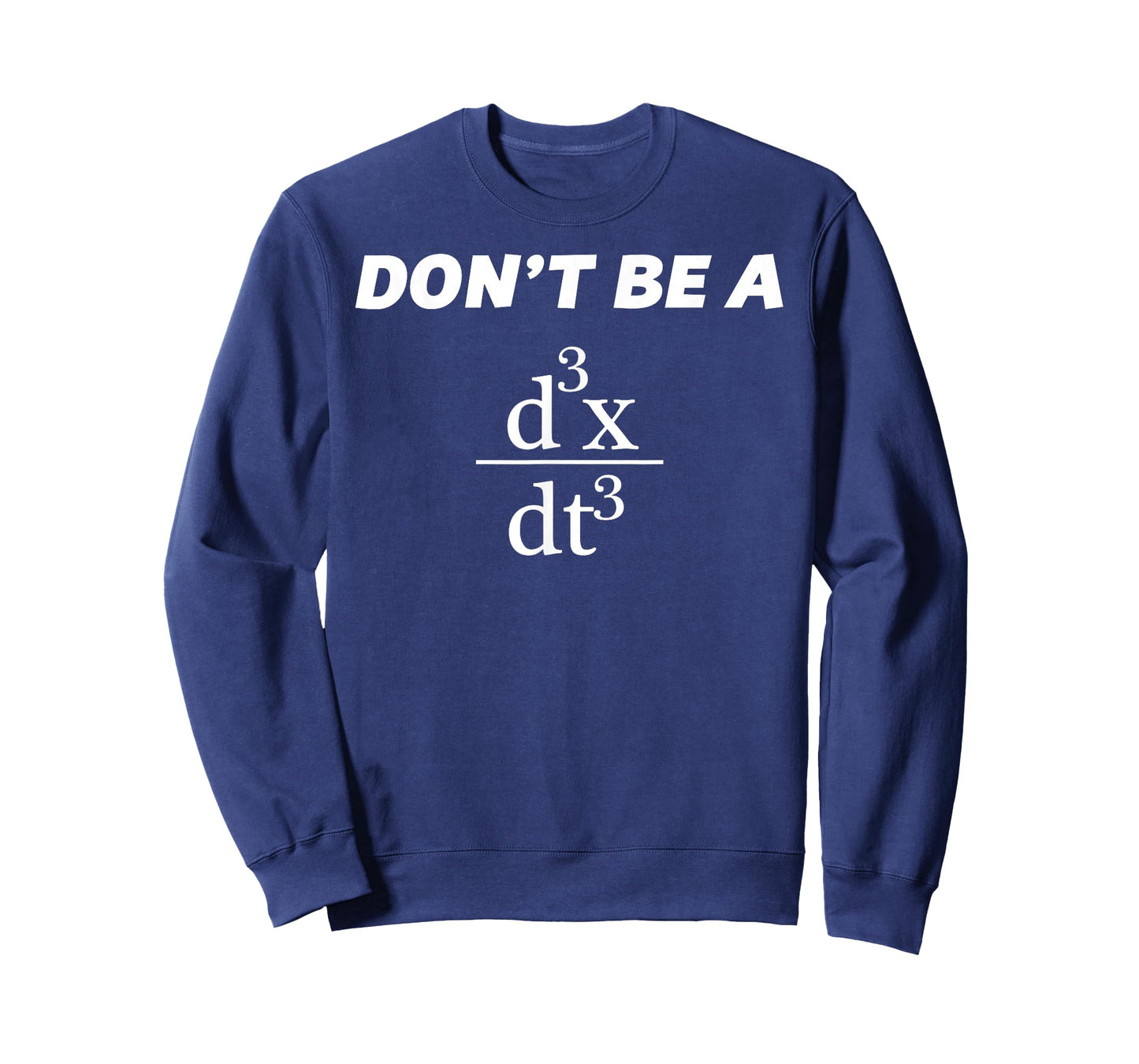 Don't Be A Jerk Funny Math Scholar Teacher Nerd T-Shirt