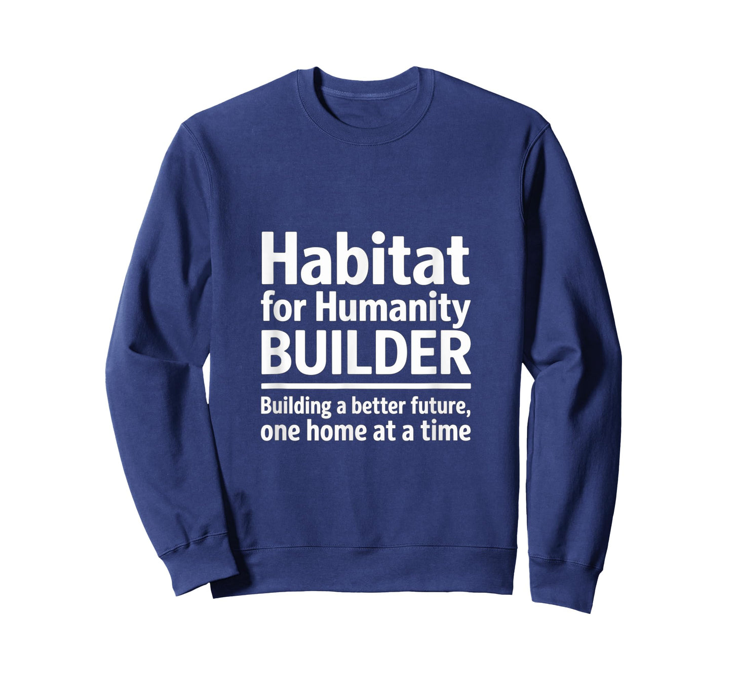 Habitat for Humanity Builder Volunteer T-Shirt
