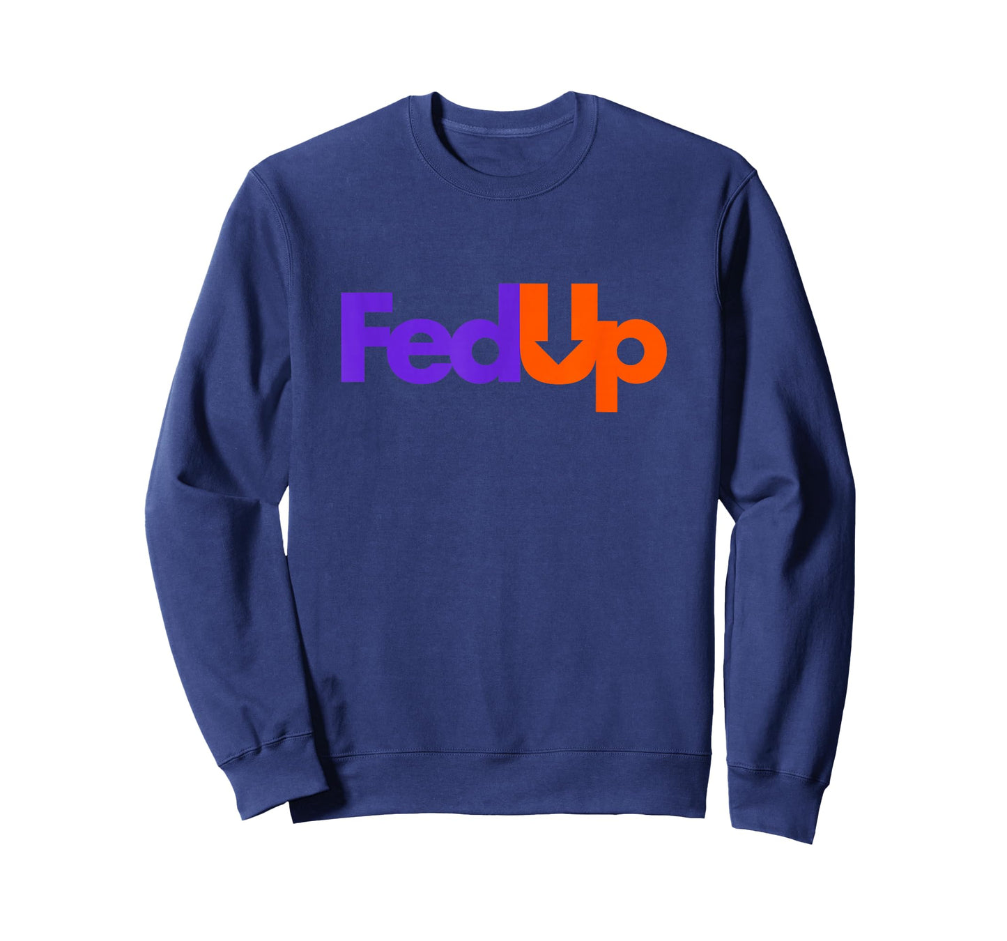 Trending Tees Fed Up T-Shirt,Black