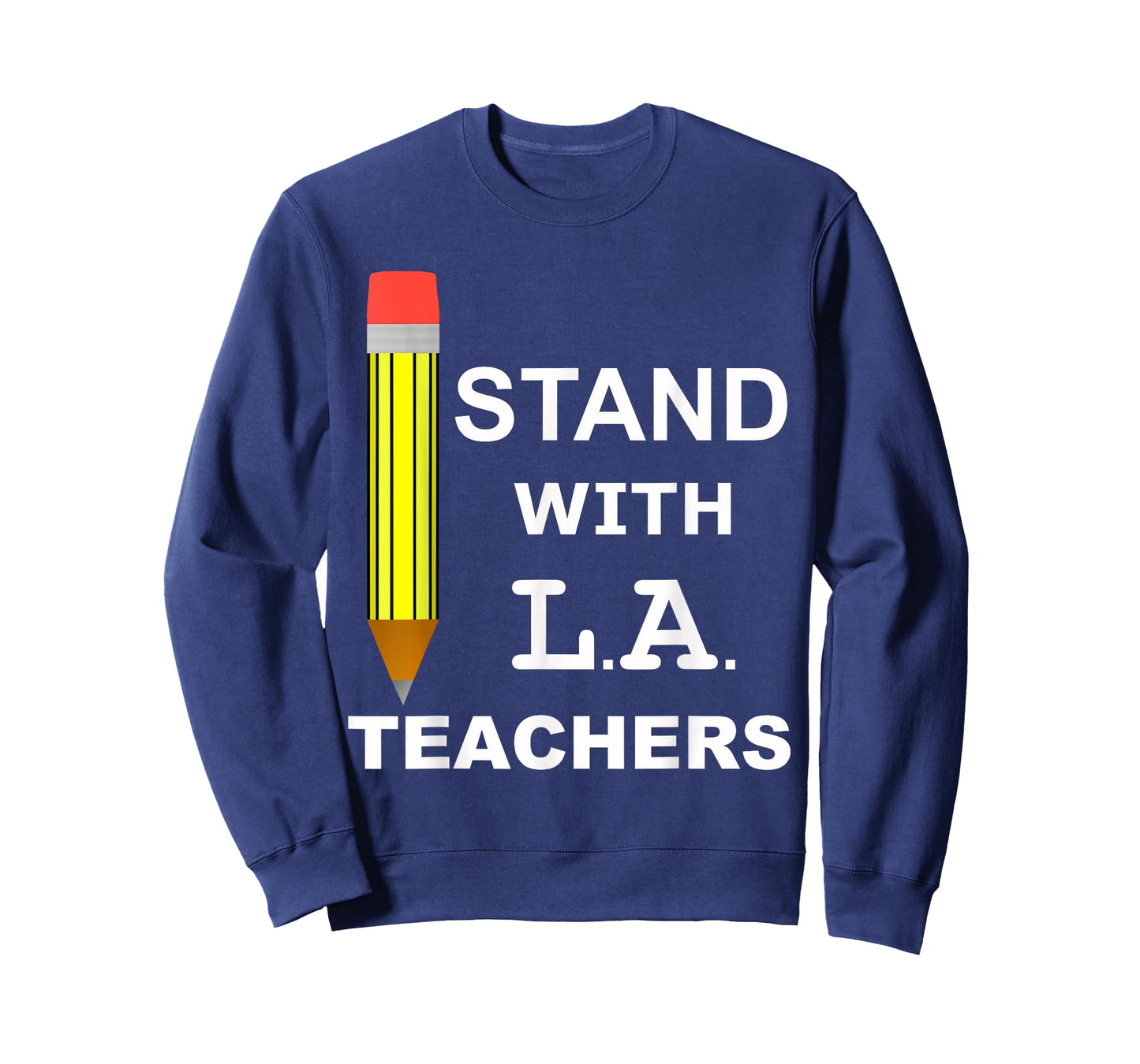 Stand with LA Teachers Tshirt United Los Angeles T shirt Men Women Kids T-Shirt