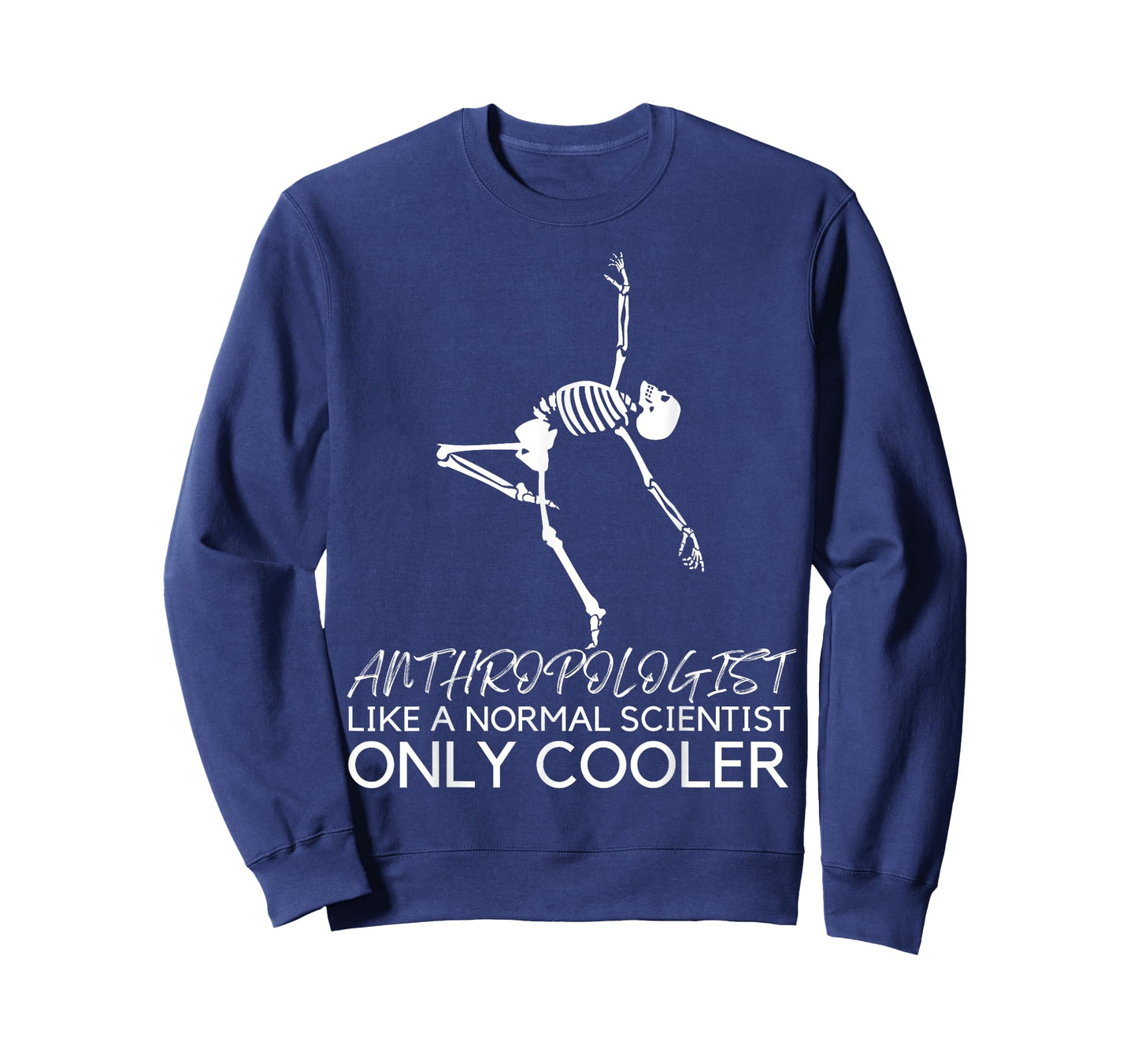Anthropology Funny Dancing Skeleton Anthropologist Cooler T-Shirt