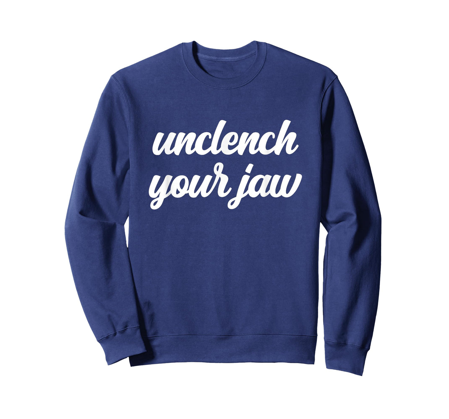 Unclench Your Jaw Therapist Mental Health Awareness Breathe T-Shirt