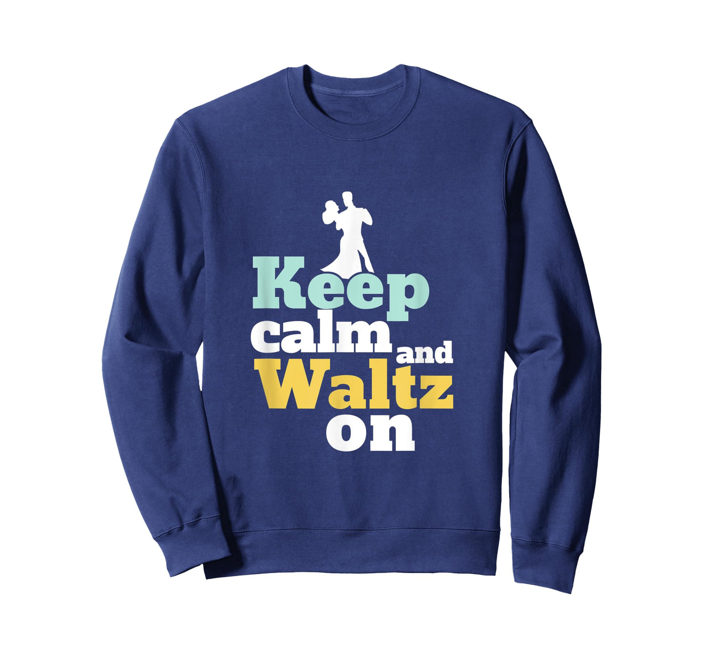 Keep Calm and Waltz On Funny Ballroom Dancing Dancer T-Shirt