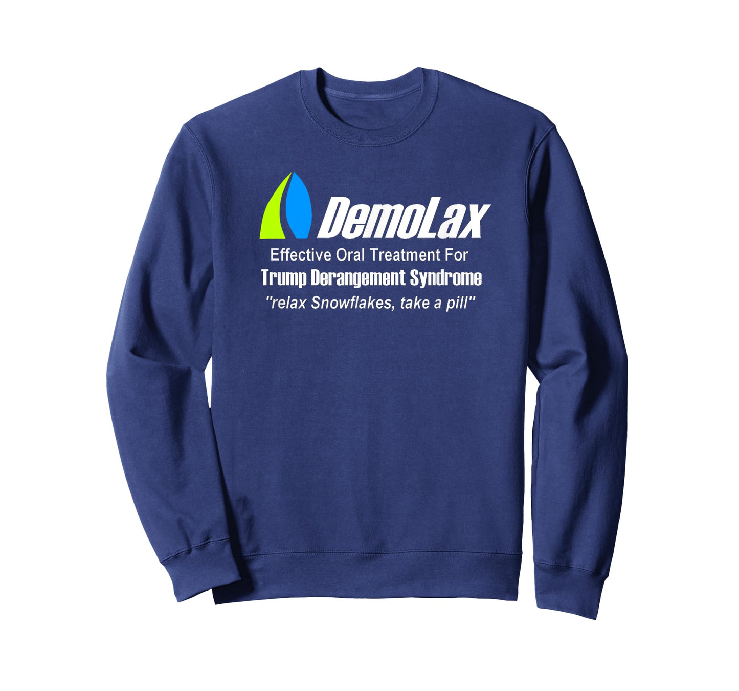 Trump Derangement Syndrome Medication Tee Shirt T-Shirt