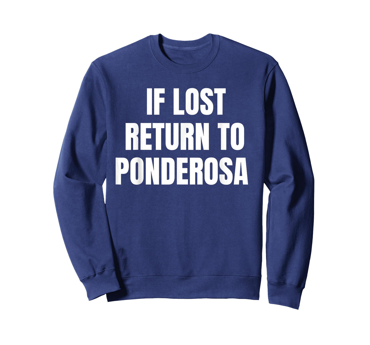 If Lost Return to Ponderosa Campground T-Shirt