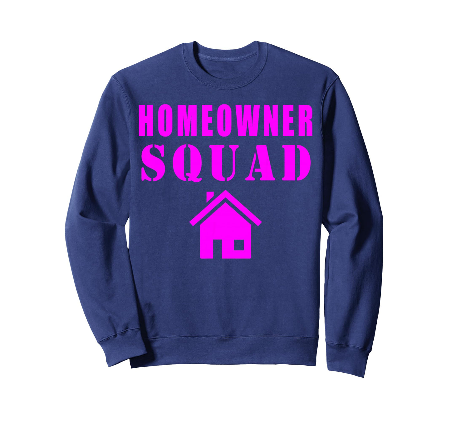 Homeowner Squad T-Shirt