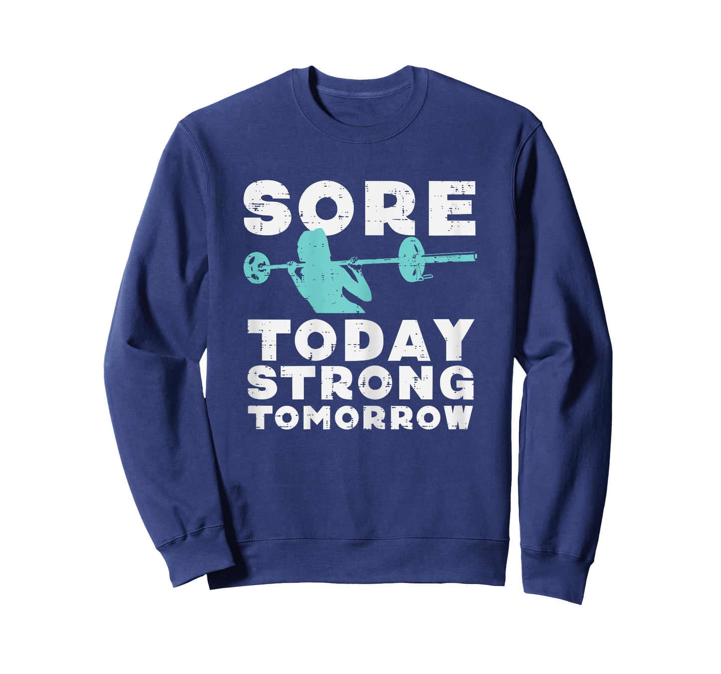 Gym Sore Today Strong Tomorrow Squat Workout Exercise Women T-Shirt
