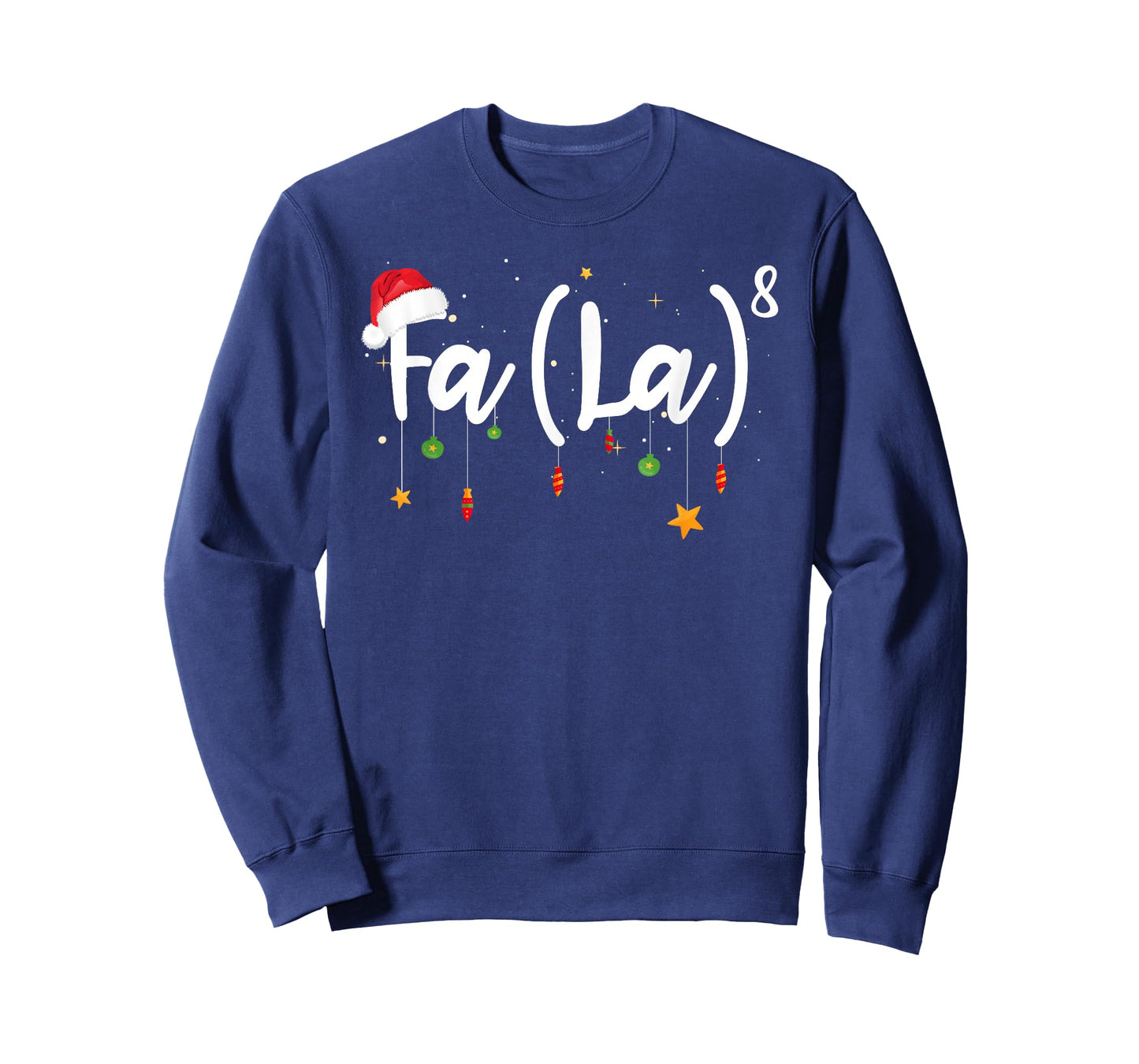 FA (LA) 8 Funny Christmas Santa FA La Math T-Shirt