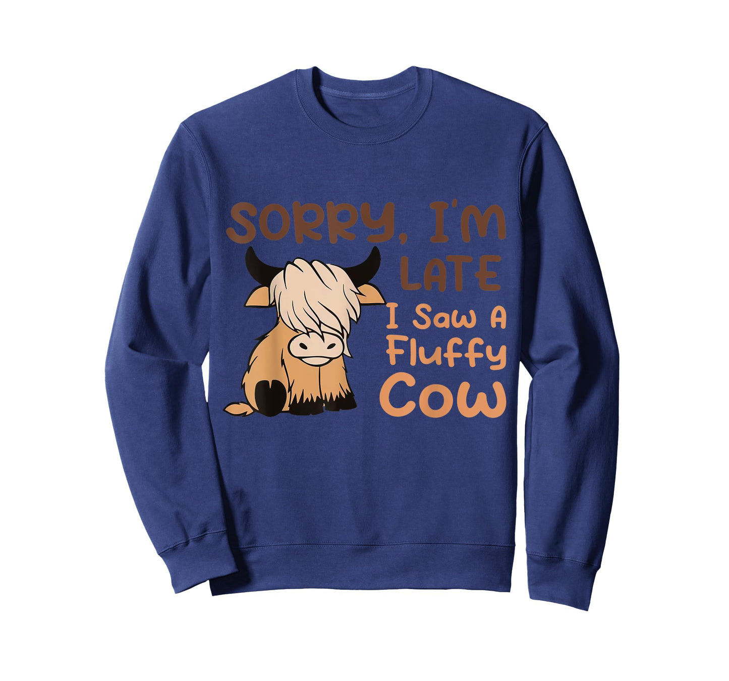 Sorry I'm Late I Saw A Fluffy Cow Highland Cow Breeder T-Shirt