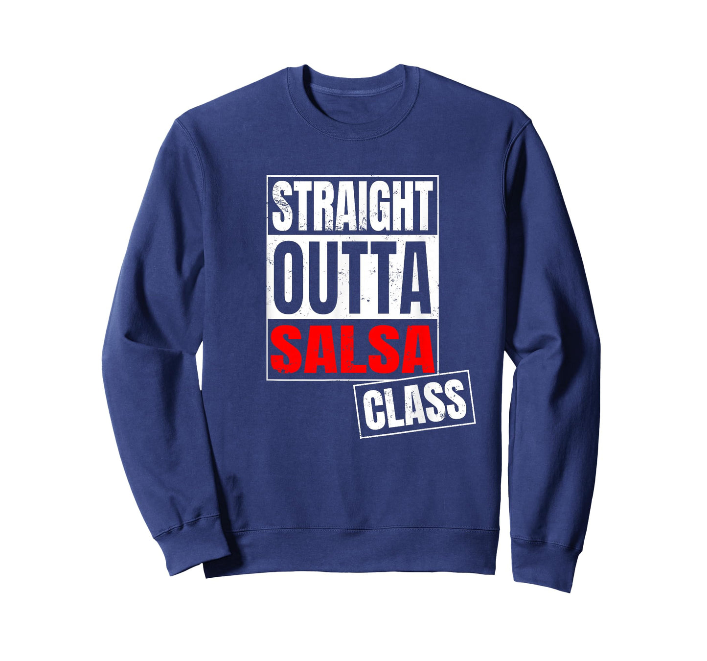 Funny Straight Outta Salsa Class Shirt T-Shirt