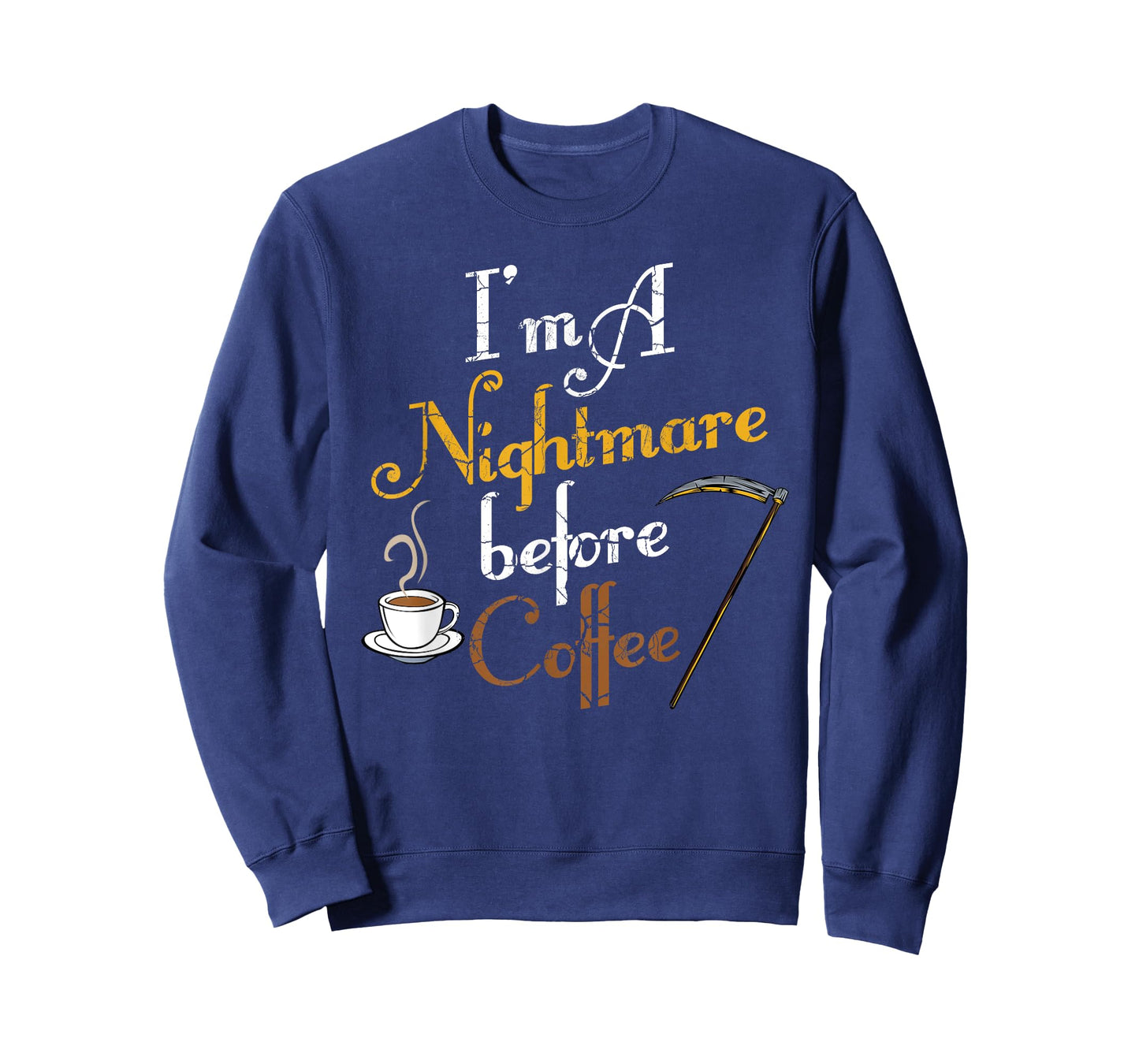 I'm A Nightmare Before Coffee Funny Scary Halloween T-shirt