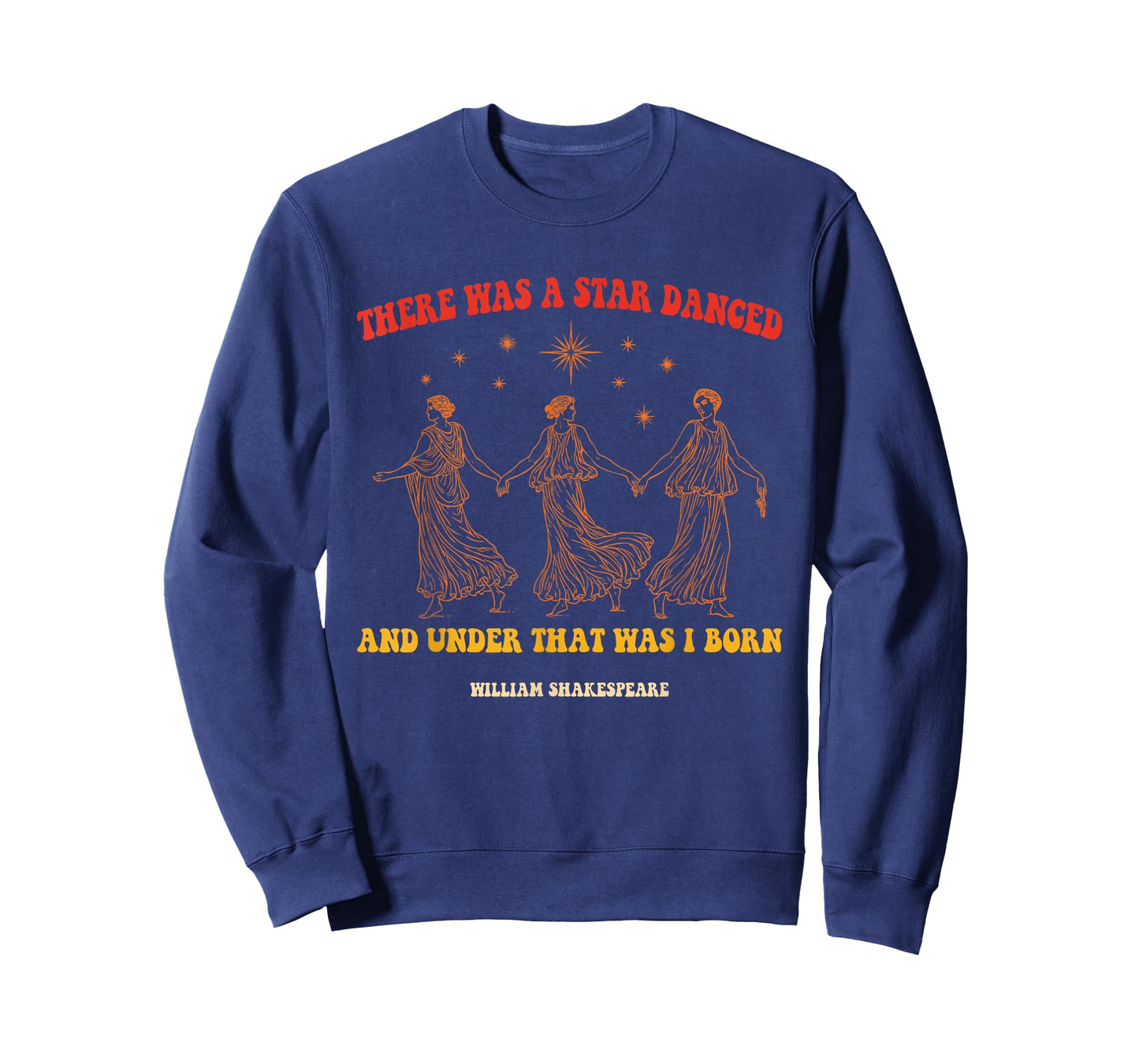 There was A Star Danced T-Shirt