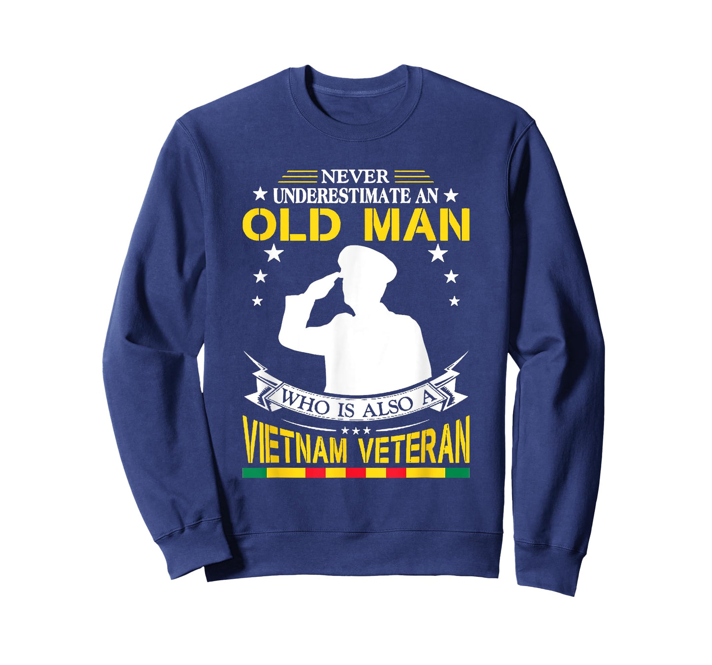 Never Underestimate An Old Man Who Is Also Vietnam Veteran T-Shirt