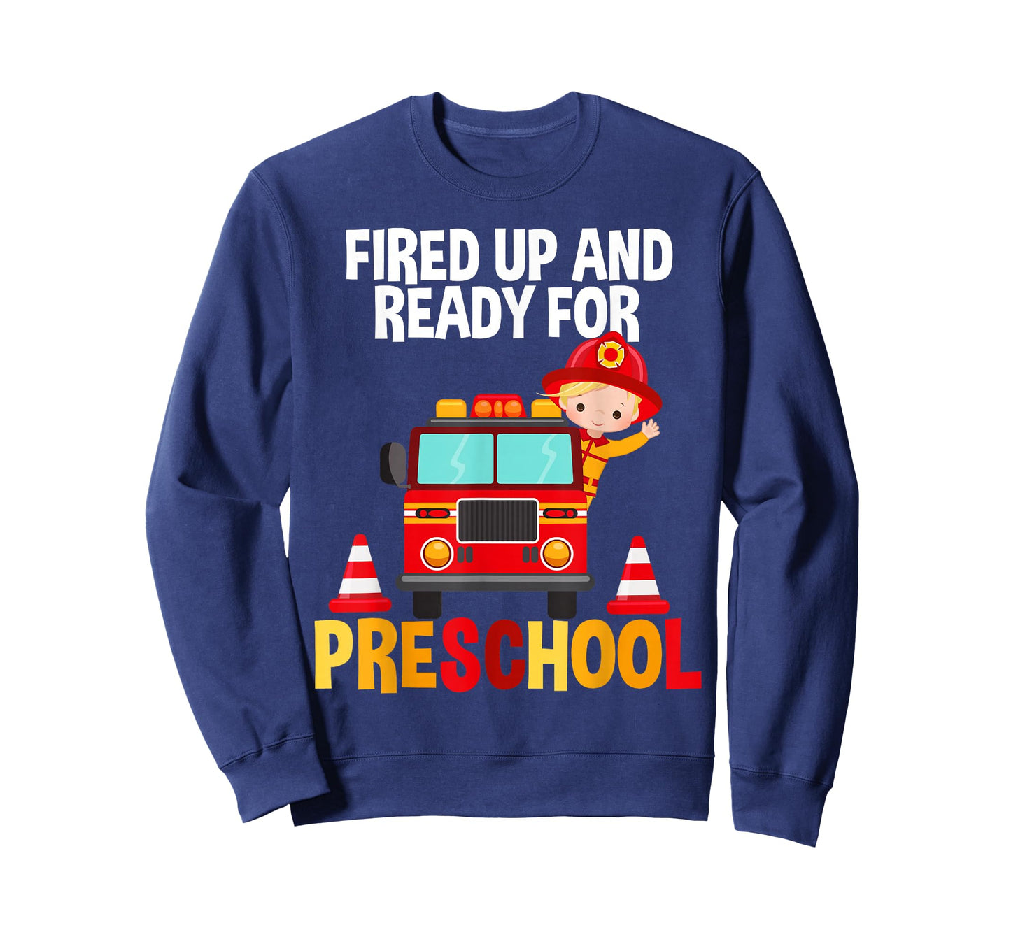 Fired Up and Ready For Preschool Fire Fighter Fire Truck Tee T-Shirt