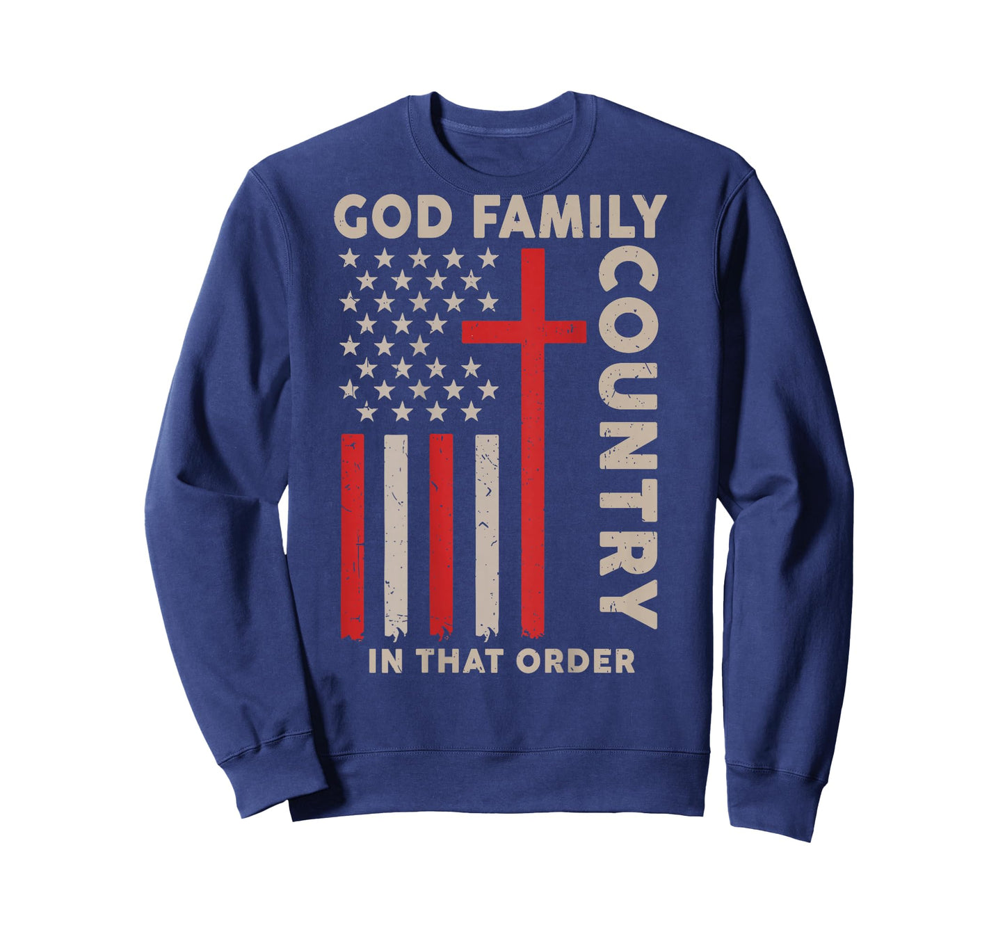 God Family Country in That Order Christian Patriotic Freedom T-Shirt