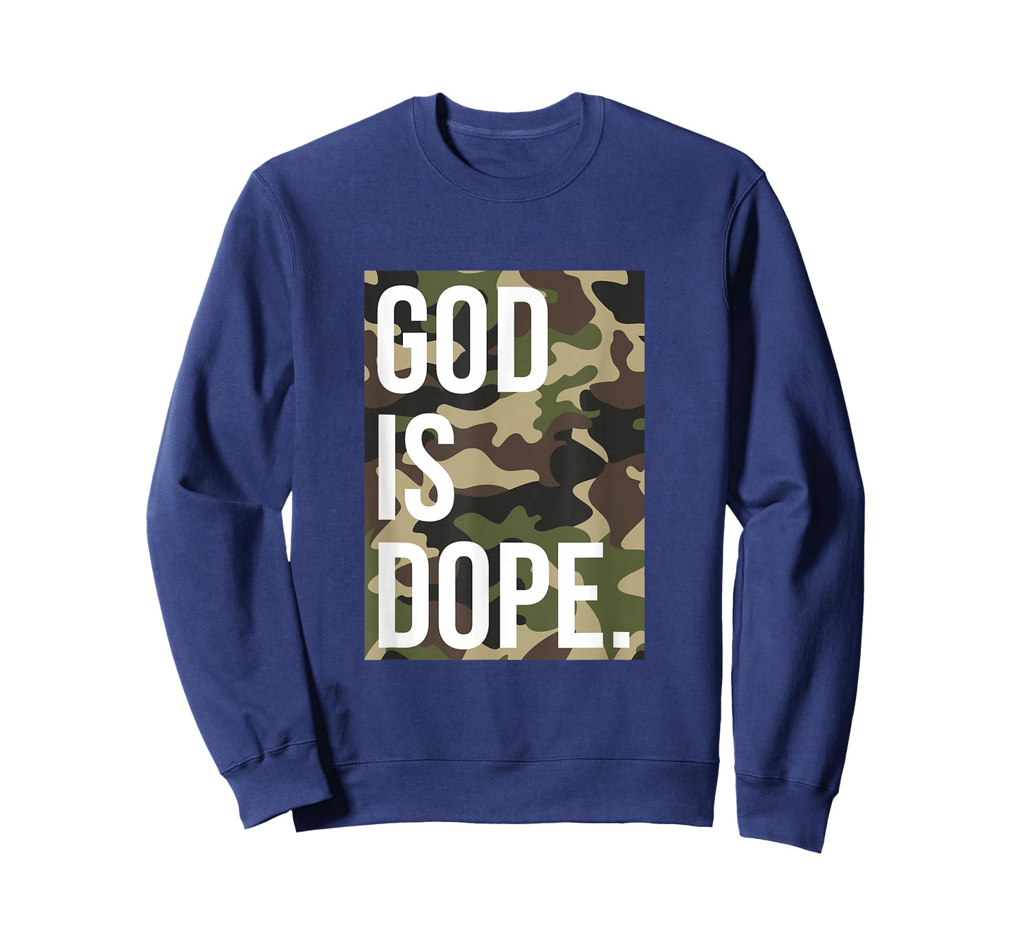 God Is Dope In Camouflage T-Shirt