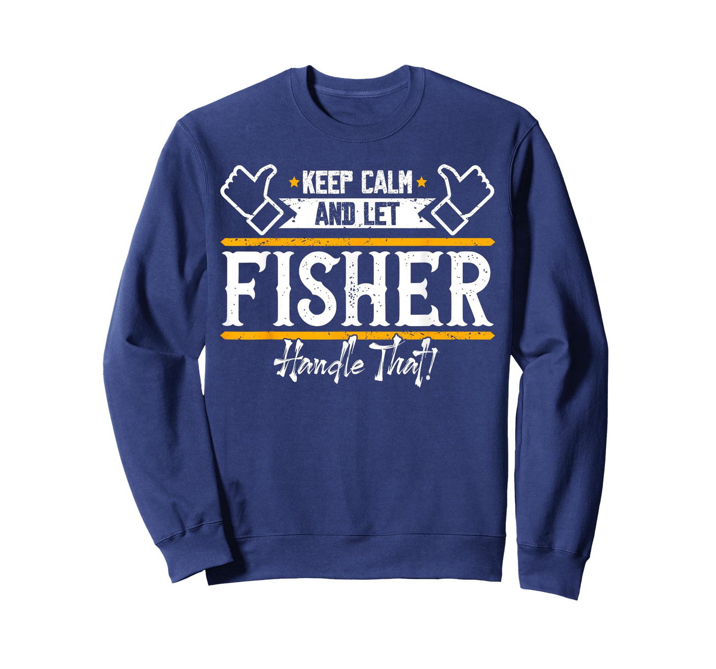 Fisher | Keep Calm and let Fisher handle that T-Shirt