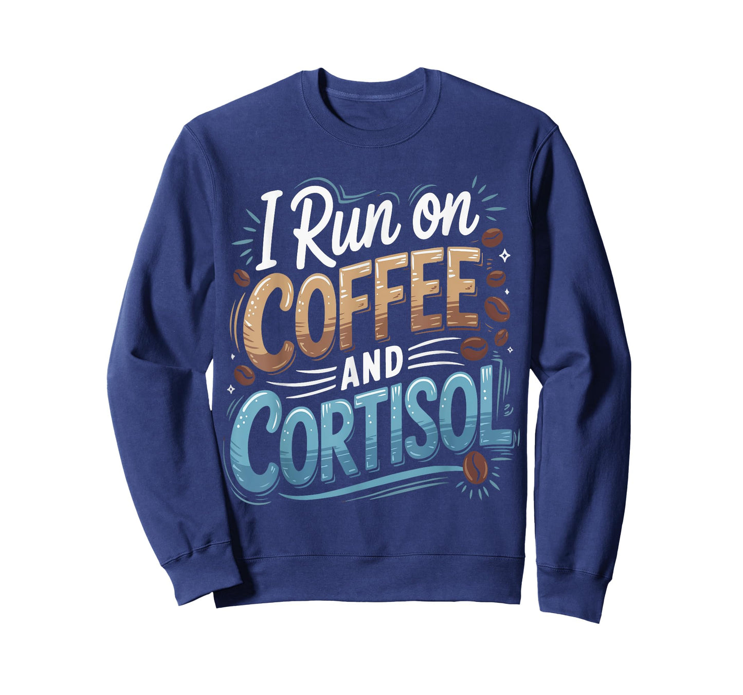 I Run On Coffee And Cortisol Adrenal Insufficiency Funny T-Shirt