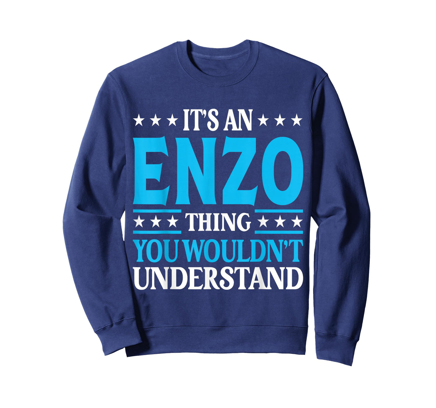 It's An Enzo Thing Wouldn't Understand First Name Enzo T-Shirt