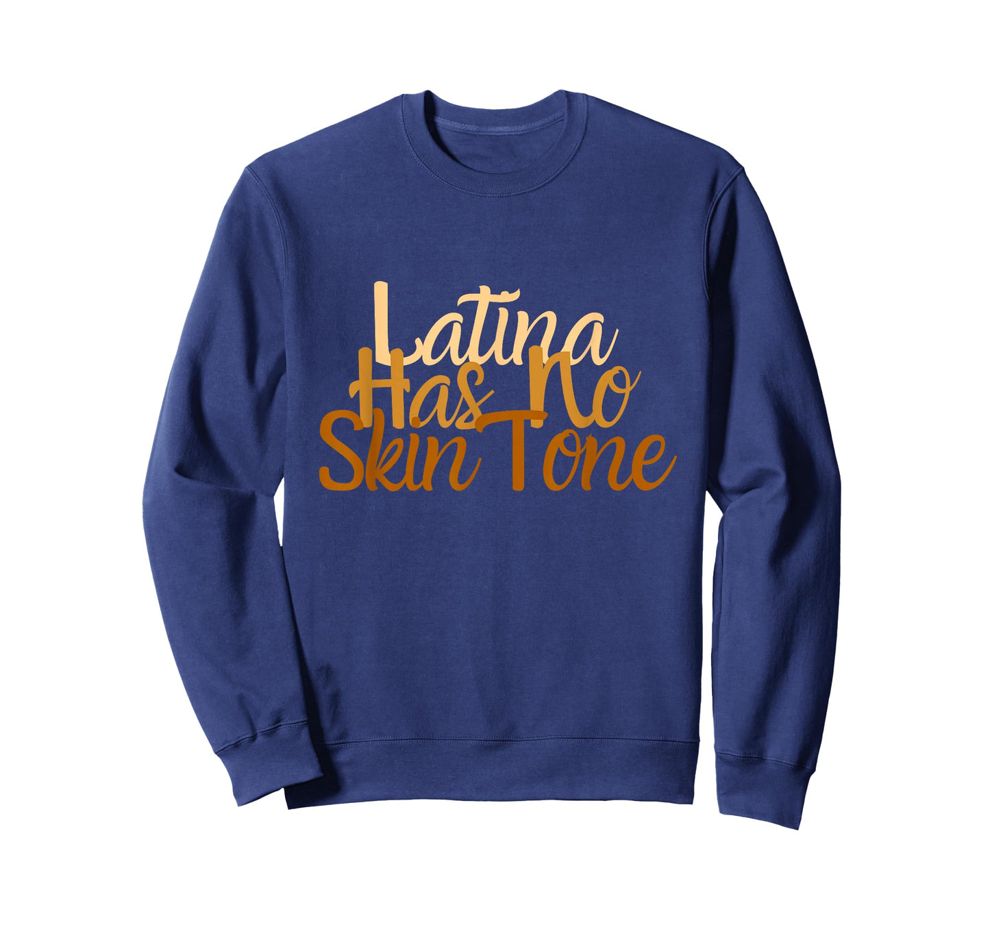 Latina Has No Skin Tone Afro Latina Hispanic Heritage 24 7 T-Shirt
