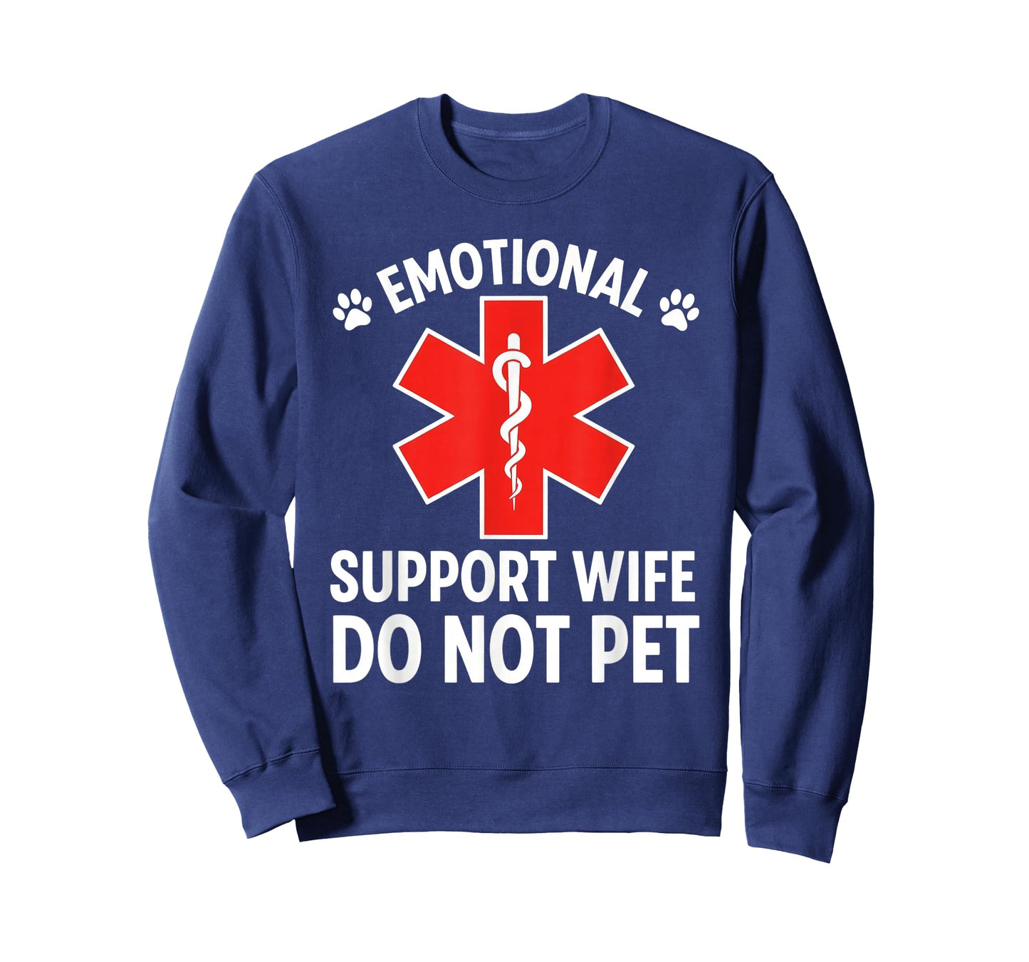 Emotional Support Wife Do Not Pet Funny Wife T-Shirt