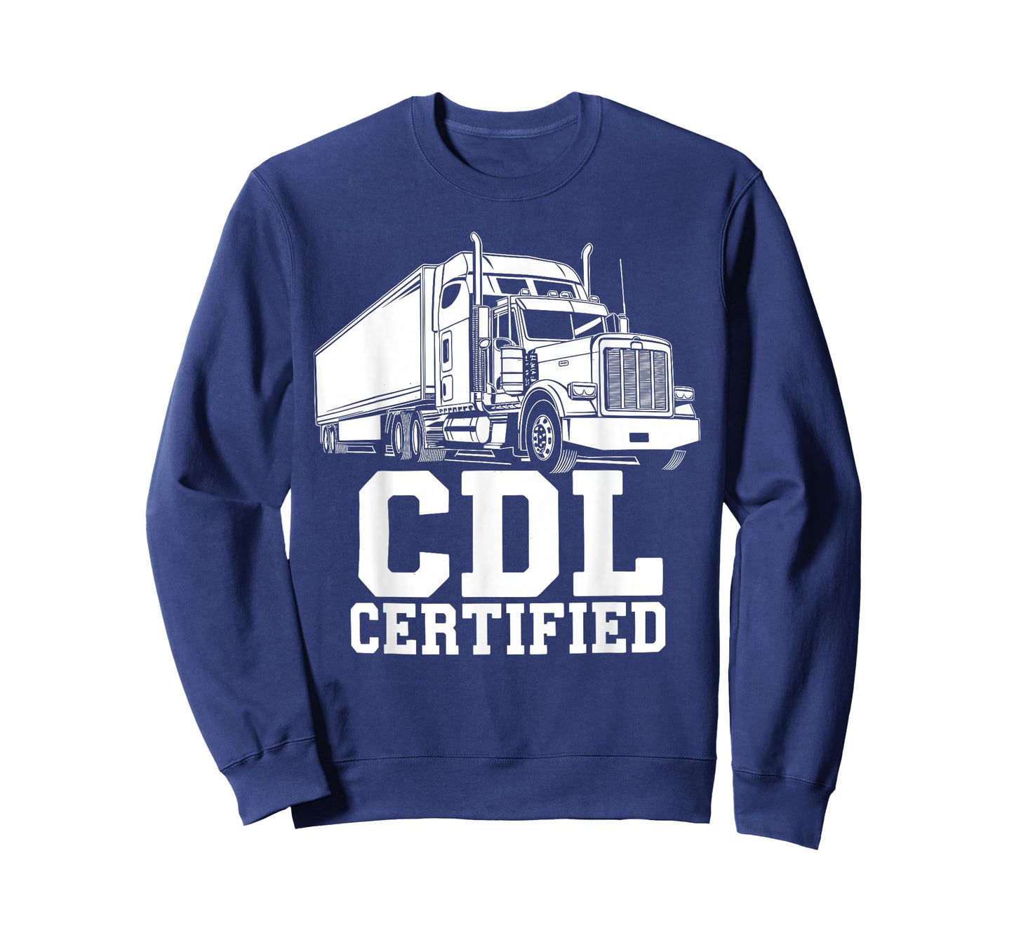 Best CDL Driver Art for Men Women Trucker CDL Truck Driver T-Shirt