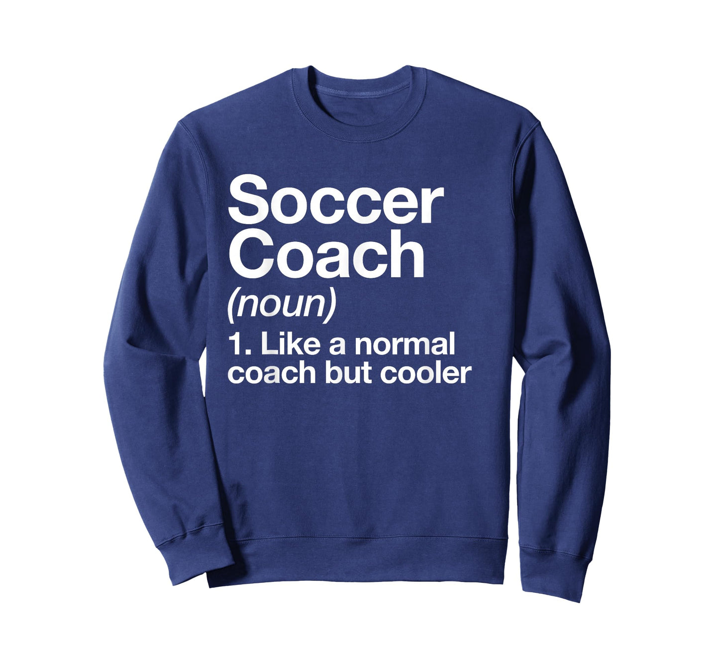 Soccer Coach Definition Sports School Instructor Trainer T-Shirt
