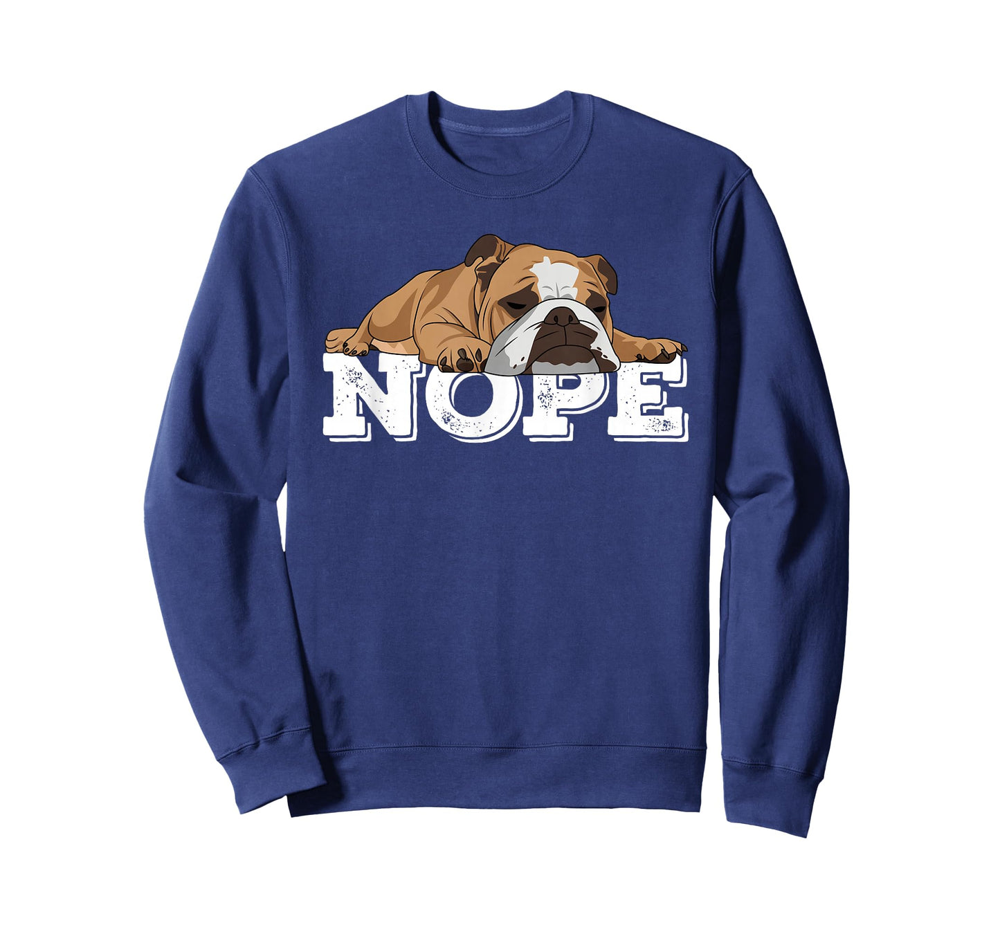 Nope Lazy English Bulldog Dog Lover T-Shirt