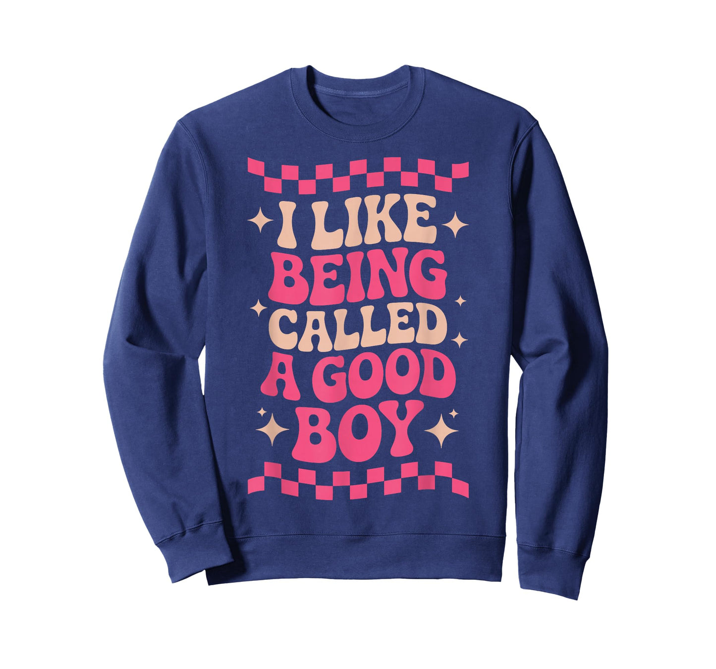 I Like Being Called A Good Boy T-Shirt