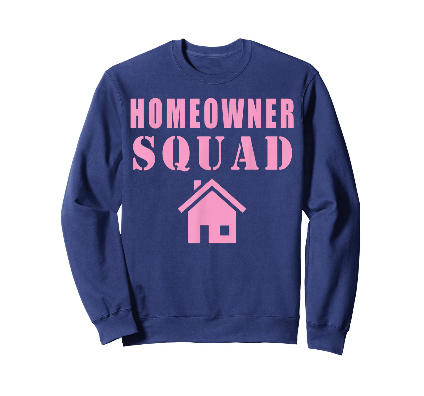 Homeowner Squad T-Shirt