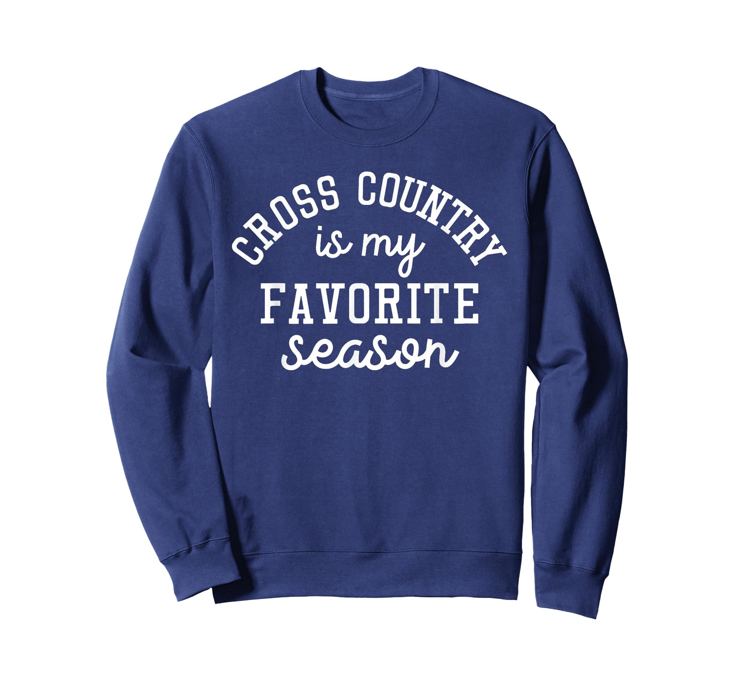Cross Country Is My Favorite Season Sports Cross Country Lov T-Shirt