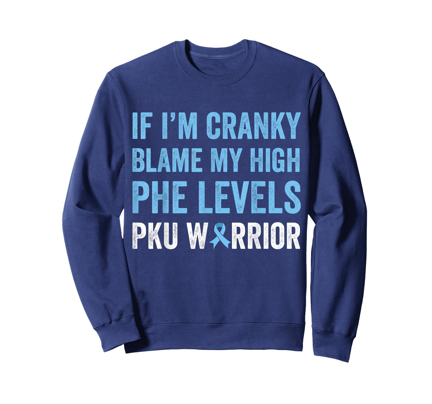 PKU Awareness, PKU Phenylketonuria, Funny PKU T-Shirt